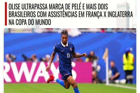 Olise ultrapassa marca de Pelé e mais dois brasileiros com assistências em França x Inglaterra na Copa do Mundo