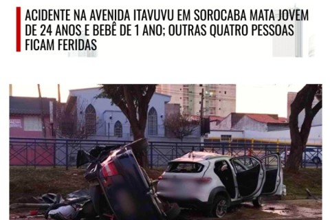 Acidente na Avenida Itavuvu em Sorocaba mata jovem de 24 anos e bebê de 1 ano; outras quatro pessoas ficam feridas