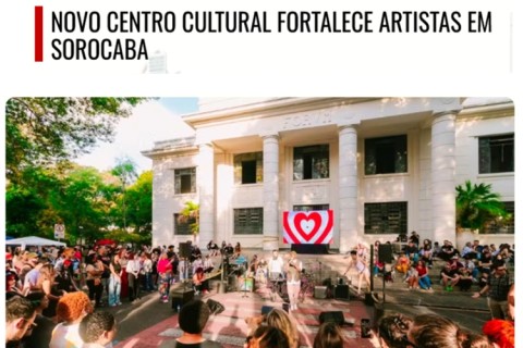 Novo centro cultural fortalece artistas em Sorocaba