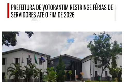 Prefeitura de Votorantim restringe férias de servidores até o fim de 2026